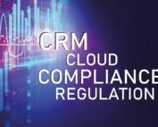 CRM Cloud Compliance Regulation